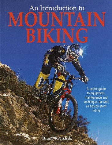 Beispielbild fr The Introduction to Mountain Biking zum Verkauf von Better World Books