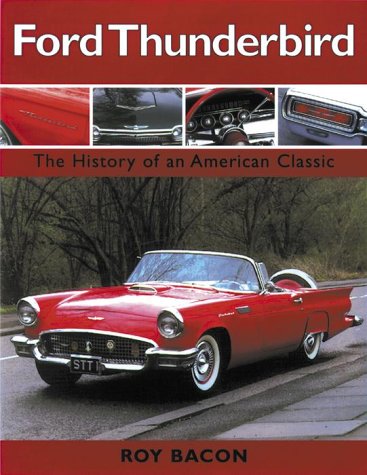 Imagen de archivo de Ford Thunderbird a la venta por ThriftBooks-Atlanta