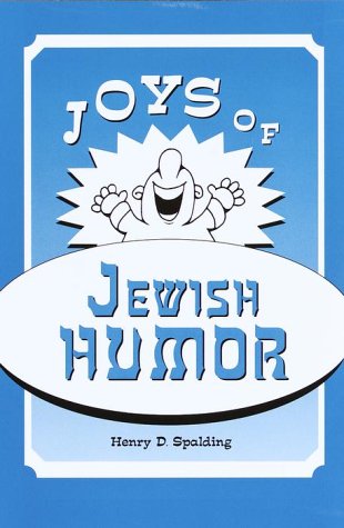 Stock image for Joys of Jewish Humor for sale by HPB-Diamond