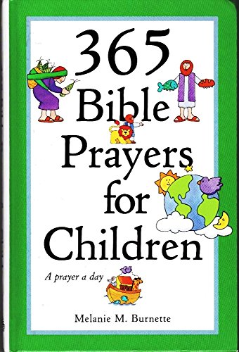 Beispielbild fr 365 Bible Prayers for Children zum Verkauf von SecondSale