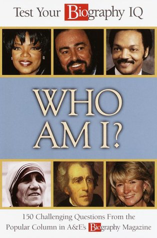 Imagen de archivo de Who Am I? Test Your Biography IQ a la venta por SecondSale