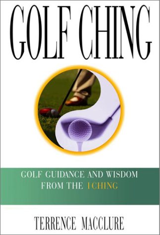 Imagen de archivo de Golf Ching a la venta por Mr. Bookman