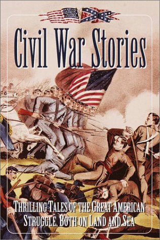 Civil War Stories