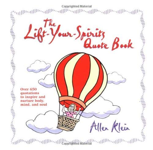 Stock image for The Lift-Your-Spirits Quote Book for sale by Better World Books