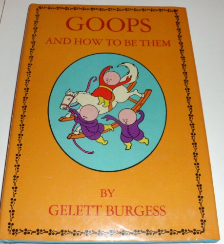 Imagen de archivo de Goops and how to be them a la venta por HPB-Diamond