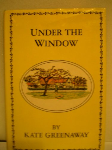 Beispielbild fr Under the Window zum Verkauf von ThriftBooks-Atlanta