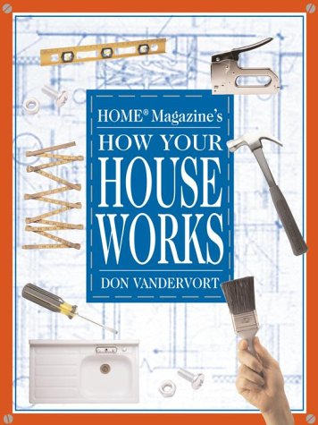 Imagen de archivo de How Your House Works a la venta por ThriftBooks-Dallas