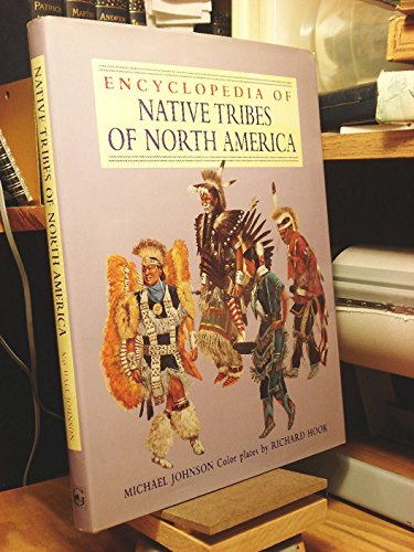 9780517163429: Native Tribes of North America: Encyclopedia of
