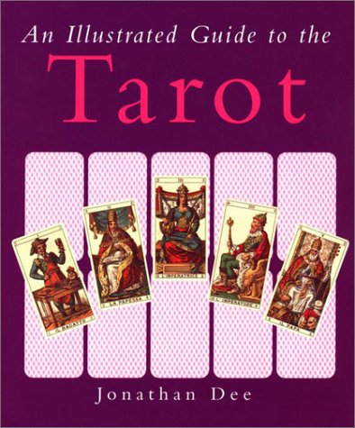 Beispielbild fr An Illustrated Guide to the Tarot zum Verkauf von ThriftBooks-Dallas