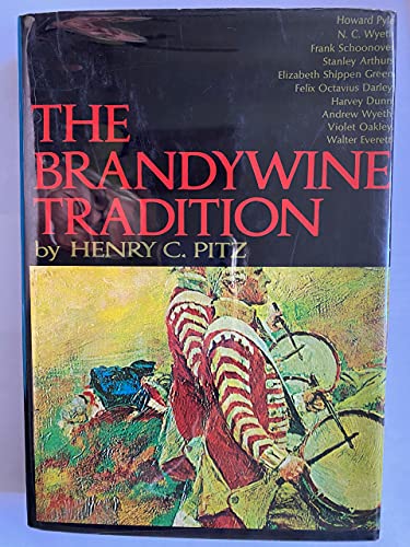Imagen de archivo de The Brandywine tradition a la venta por Books From California