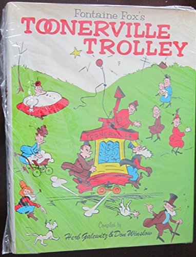 Beispielbild fr Fontaine Fox's TOONERVILLE TROLLEY zum Verkauf von ThriftBooks-Dallas