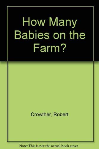 Stock image for How Many Babies on the Farm? for sale by Discover Books