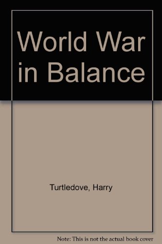 World War in Balance (9780517168370) by Turtledove, Harry