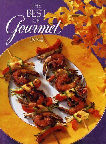 Stock image for The Best of Gourmet 1994 for sale by ThriftBooks-Dallas