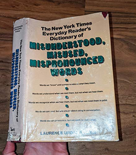 Imagen de archivo de New York Times Everyday Reader's Dictionary of Misunderstood Misused Mispronounced Words a la venta por Wonder Book