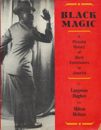Stock image for Black Magic a Pictorial History of Black Entertainers in America for sale by Save With Sam