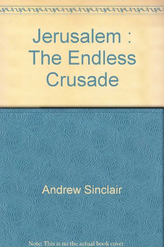 9780517172544: Jerusalem : The Endless Crusade