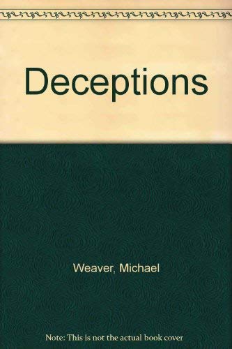 9780517172827: Deceptions [Hardcover] by Weaver, Michael