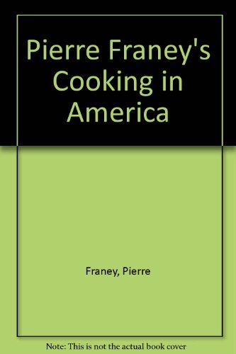 9780517173091: Pierre Franey's Cooking in America