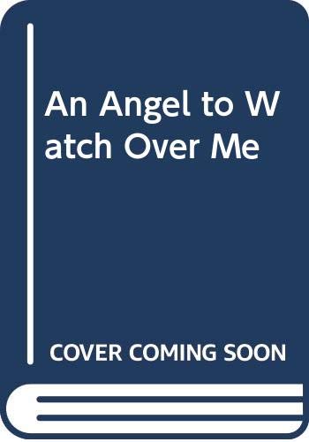 9780517175170: An Angel to Watch Over Me