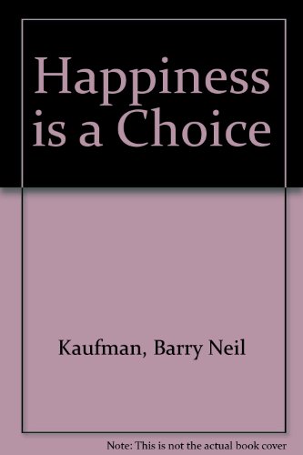 9780517175347: Happiness is a Choice