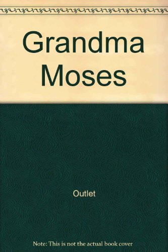 9780517177969: Grandma Moses