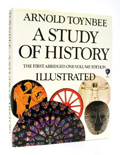 Stock image for A Study of History: A New Edition Revised and Abridged by the Author and Jane Caplan for sale by Virginia Martin, aka bookwitch