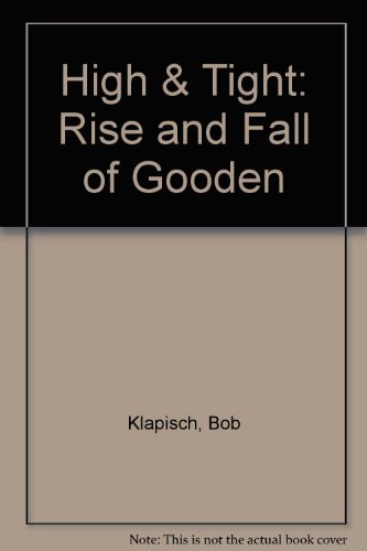 9780517179895: High & Tight: Rise and Fall of Gooden