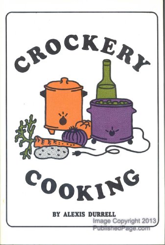 Beispielbild fr Crockery Cooking zum Verkauf von Wonder Book