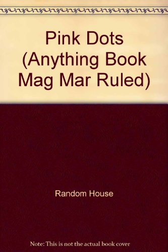 Anything Book Mag Mar Ruled: Pink Dots (9780517180389) by Rh Value Publishing