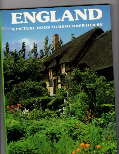 Stock image for England : A Picture Book to Remember Her By for sale by Better World Books: West