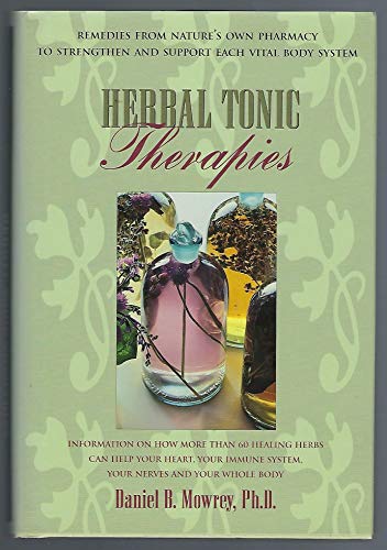 Stock image for Herbal Tonic Therapies for sale by ThriftBooks-Atlanta