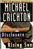 Beispielbild fr Two Complete Novels: Disclosure & Rising Sun zum Verkauf von Top Notch Books