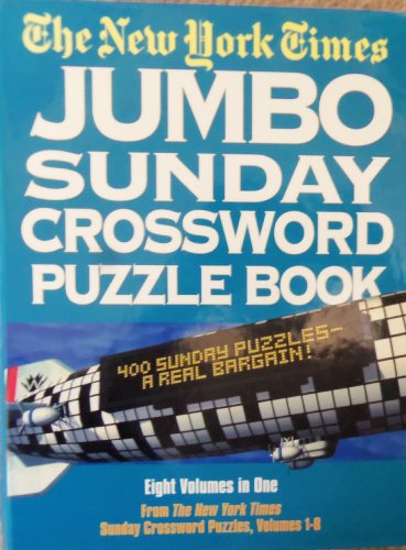 Stock image for New York Times Jumbo Sunday Crossword Puzzle Book for sale by SecondSale