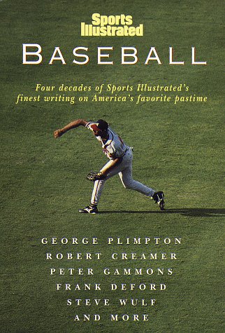 Beispielbild fr Sports Illustrated Baseball : Four Decades of Sports Illustrated's Finest Writing on America's Favorite Pastime zum Verkauf von Better World Books
