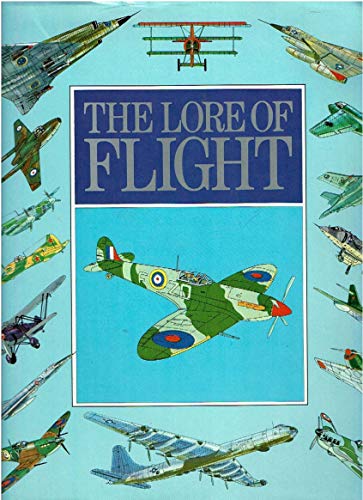 9780517183489: The Lore of Flight