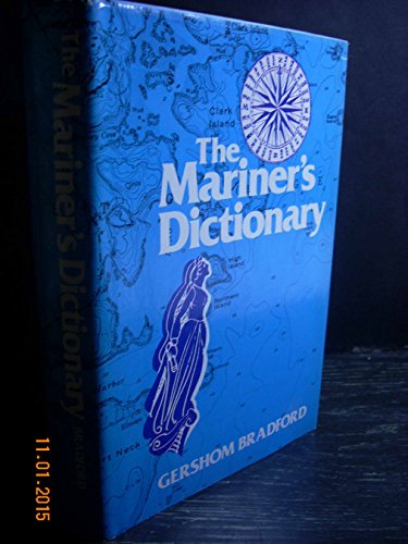 Beispielbild fr The Mariner's Dictionary zum Verkauf von Better World Books