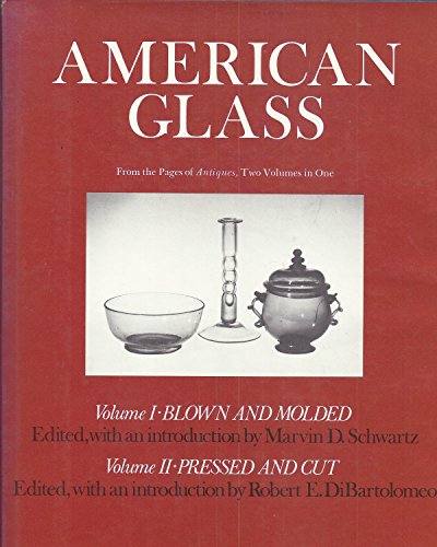 Imagen de archivo de American glass: [from the pages of the magazine Antiques] a la venta por Better World Books