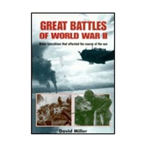 Stock image for Great Battles of World War II: Major Operations that Changed the Course of the War for sale by Half Price Books Inc.
