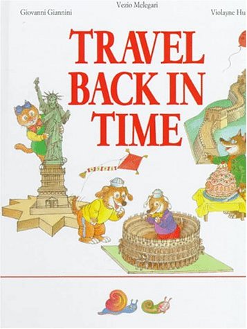 Imagen de archivo de Travel Back in Time a la venta por Table of Contents