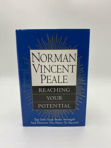 Beispielbild fr Norman Vincent Peale: Reaching Your Potential zum Verkauf von Wonder Book