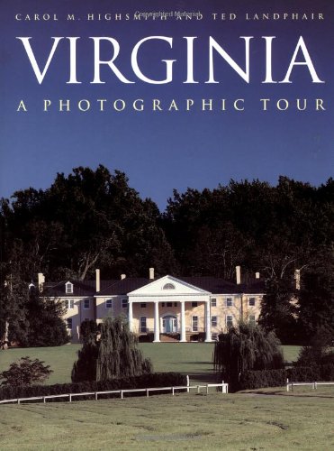 Beispielbild fr Virginia: A Photographic Tour (Photographic Tour Series) zum Verkauf von Wonder Book