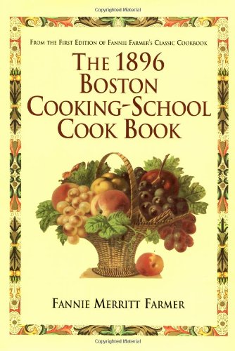 9780517186787: The 1896 Boston Cooking-School Cook Book