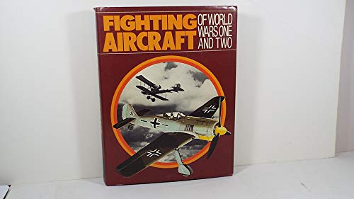Imagen de archivo de Fighting Aircrafts Of World War a la venta por Hastings of Coral Springs