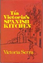 Imagen de archivo de Tia Victoria"s Spanish Kitchen a la venta por WorldofBooks