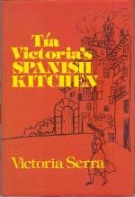 Stock image for Tia Victoria's Spanish Kitchen for sale by Half Price Books Inc.