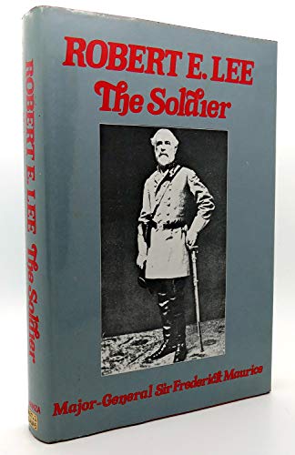 Stock image for Robert E. Lee: The Soldier for sale by Blue Awning Books