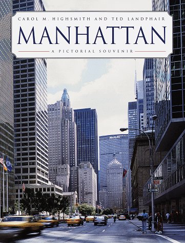 Beispielbild fr Manhattan : A Pictorial Souvenir zum Verkauf von Better World Books
