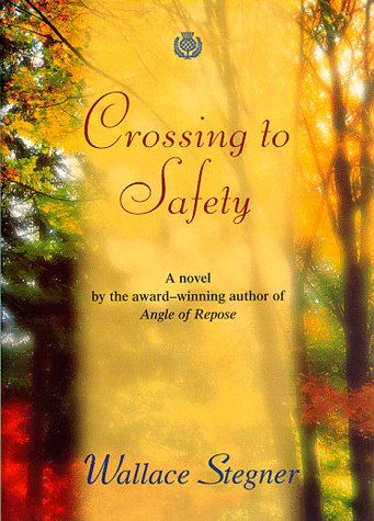 Imagen de archivo de Crossing to Safety a la venta por ThriftBooks-Dallas