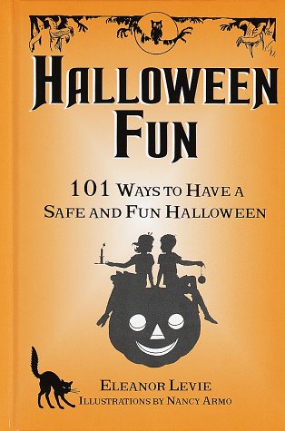 9780517188163: Halloween Fun: 101 Ways to Have a Safe and Fun Halloween